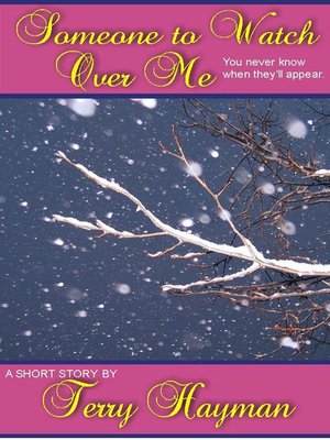 cover image of Someone to Watch Over Me